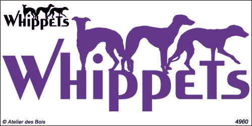 Lettrage Whippets avec 3 silhouettes