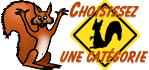 Choisissez la cat�gorie pour s�lectionner votre dessin